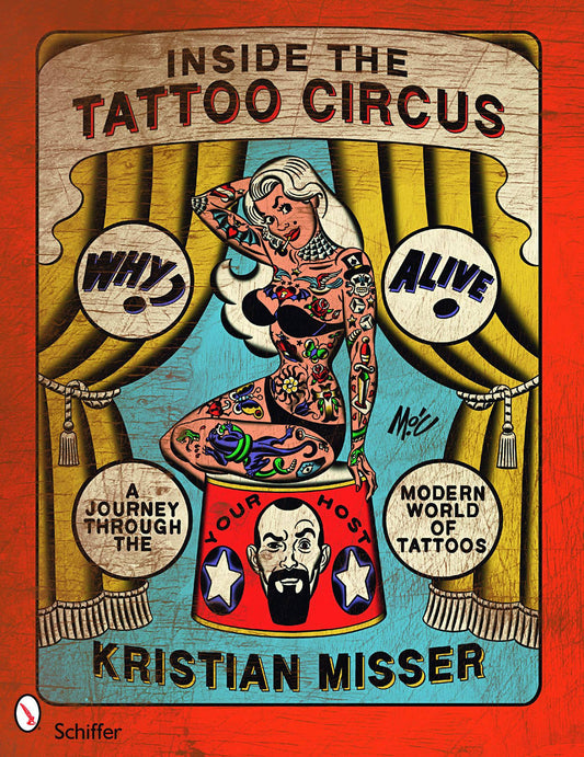 Inside the Tattoo Circus - Book - The Oddity Den