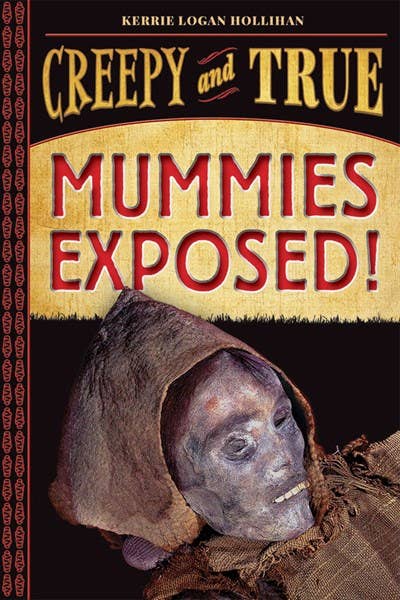 Microcosm Publishing & Distribution - Mummies Exposed!: Creepy and True - The Oddity Den