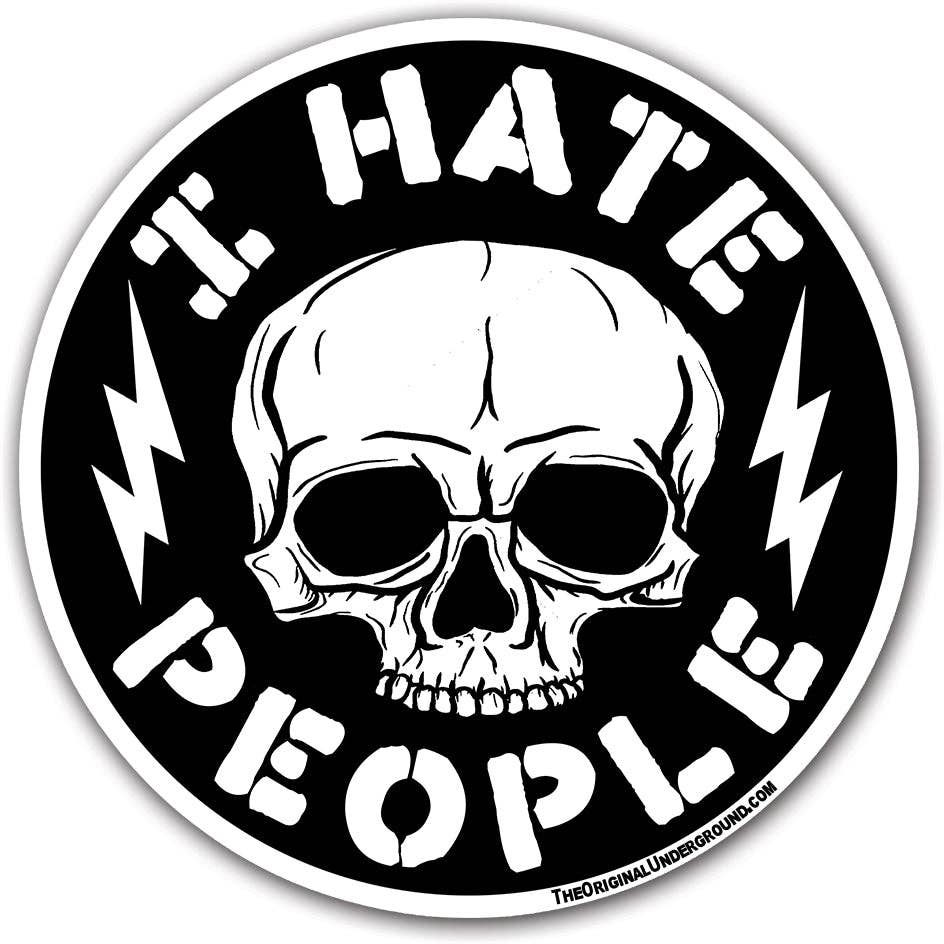 Shady Front - I Hate People Sticker - The Oddity Den