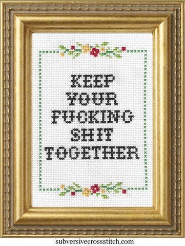 Subversive Cross Stitch - Keep Your F*cking Shit Together: Deluxe Kit - The Oddity Den